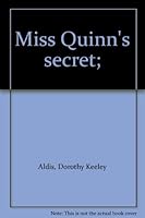 Miss Quinn's secret; B0007EE208 Book Cover