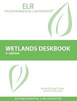 Wetlands Deskbook, 4th 1585761729 Book Cover