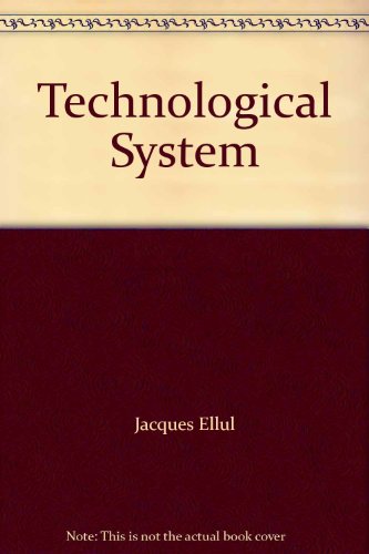 Technological System 0826400027 Book Cover