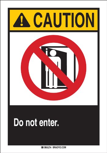 Panneau d'avertissement Do Not Enter Brady 49021 en aluminium de 25,4 x 17,8 cm