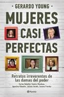 Mujeres casi Perfectas [Paperback] [Jan 01, 2013] Gerardo Young 950493448X Book Cover