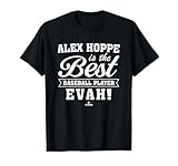 Best Evah Alex Hoppe Prospect Baseball Fan Gear T-Shirt