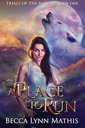 Amazon.com: A Place to Run (Trials of the Blood Book 1) eBook ...