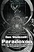 Produktbild Das Steinzeit-Paradoxon: Muss die frühe Menschheitsgeschichte neu geschrieben werden
