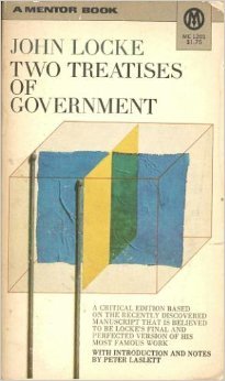 Mass Market Paperback John Locke: Two Treatises of Government. A Critical Edition With an Introduction and Appratus Criticus. Book