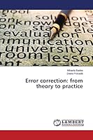 Error correction: from theory to practice 365977006X Book Cover