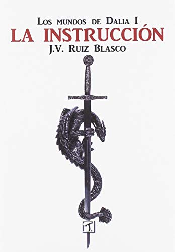 Instrucción, La: Los mundos de Dalia I: 053