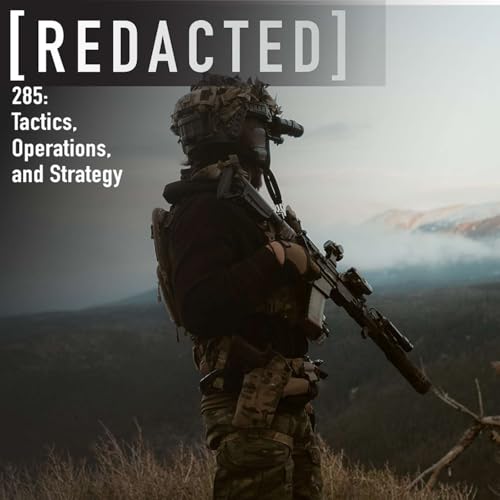 285: Explaining Tactics, Operations, and Strategy Podcast Por  arte de portada