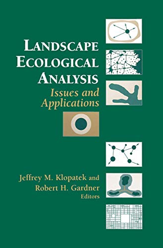 Landscape Ecological Analysis: Issues and Applications view 2