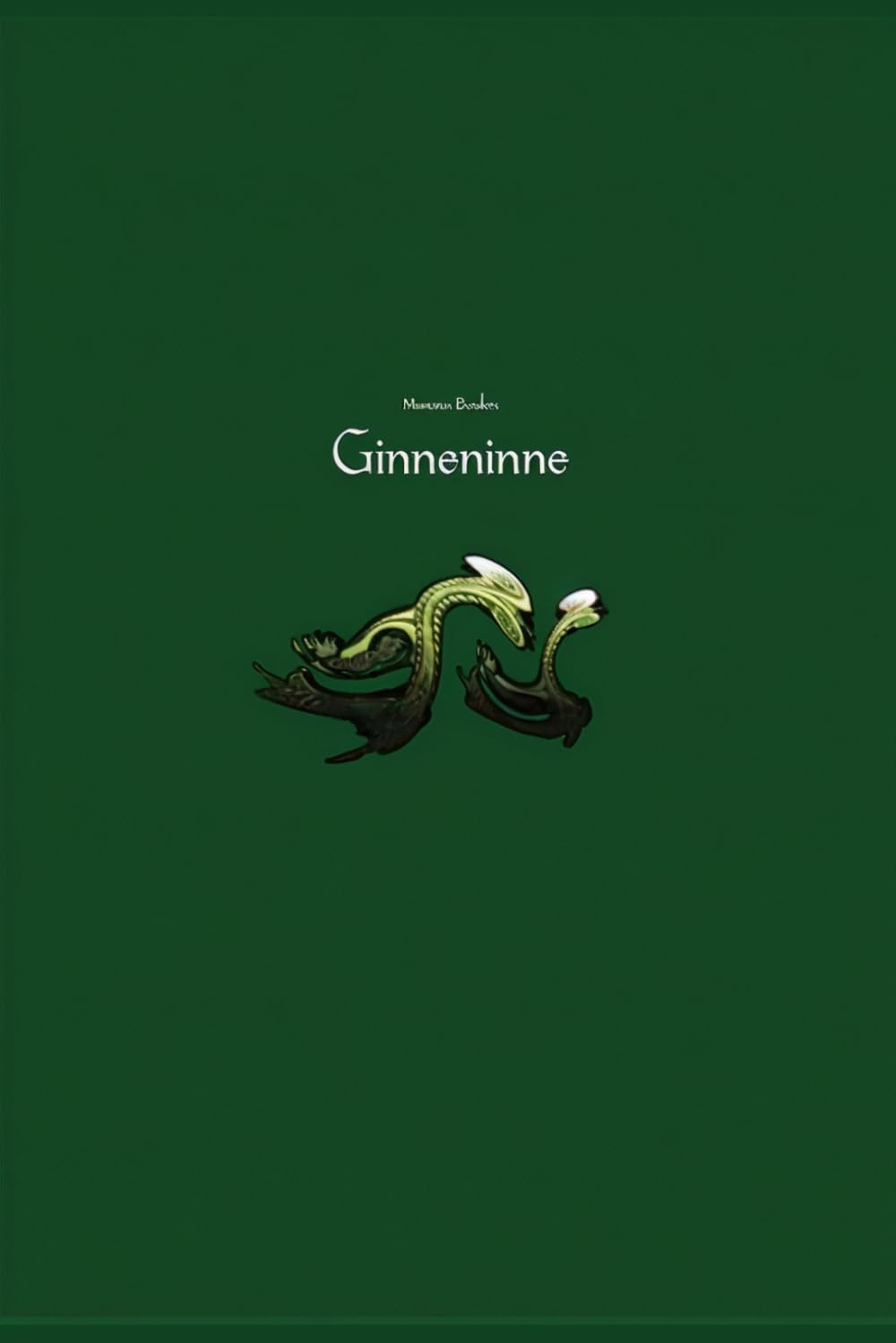Ginneninne: Die beste deutsche lyrische Poesie in Übersetzung