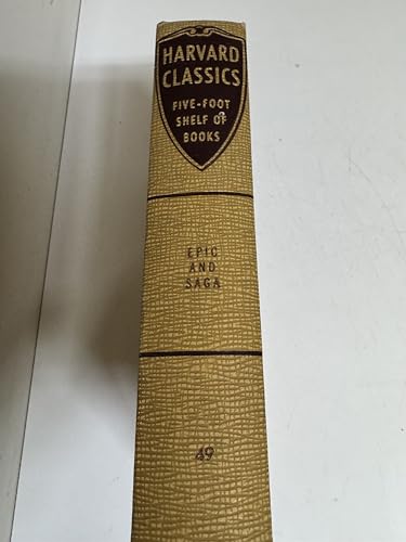 The Harvard Classics: Epic and Saga- Beowulf, t... B01FMPJ6GQ Book Cover