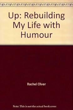 Paperback Up: Rebuilding My Life with Humour Book