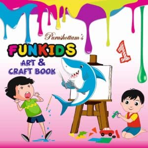 Purushottam's FUNKIDS Art & Craft Book 1