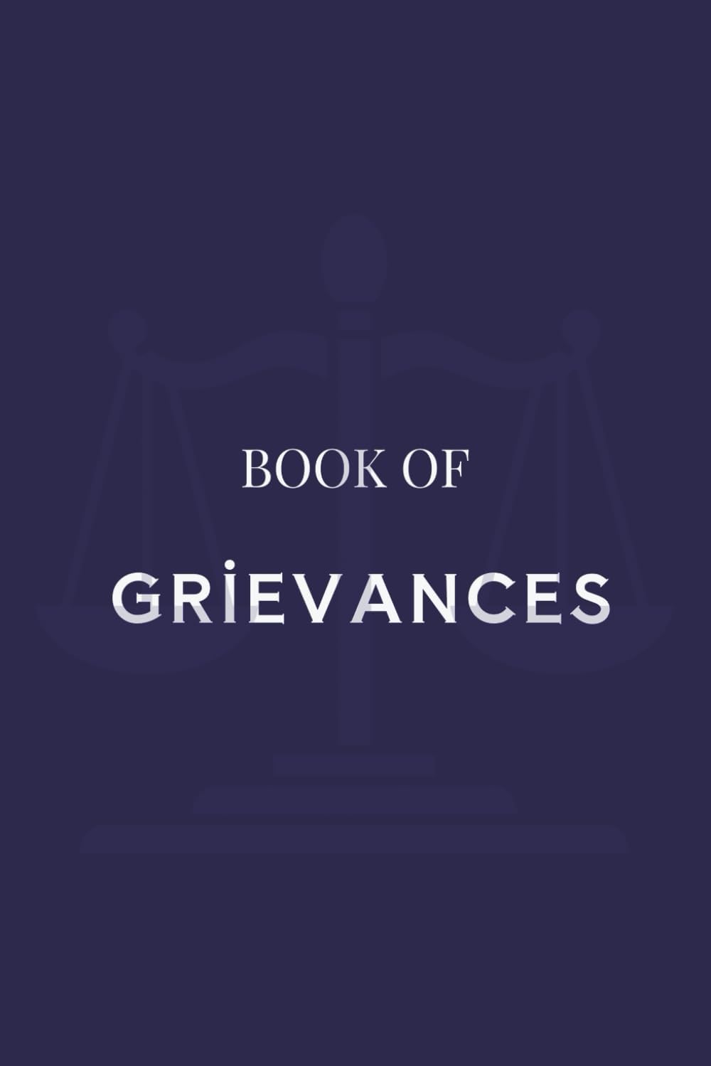 Book Of Grievances