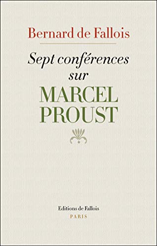  Sept conférences sur Marcel Proust livre En ligne