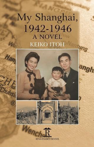 Buy My Shanghai, 1942-1946 — BookShops.in