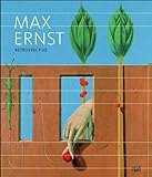 Max Ernst: Retrospective