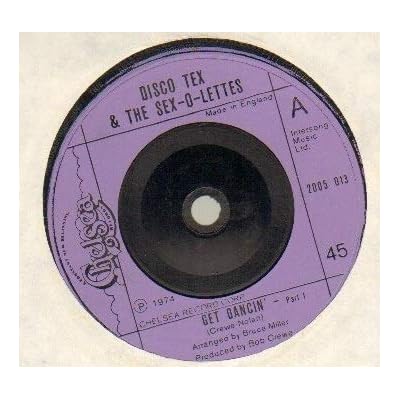 DISCO TEX - GET DANCIN - 7 inch vinyl / 45