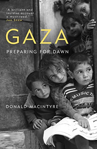 Gaza: Preparing for Dawn view 2