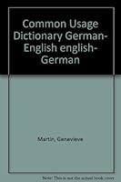 Common Usage Dictionary, German-English, English-German B000WMQZYG Book Cover