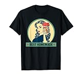 BEST HOMEMADE - Einkochen - Konfitüre - Vintage Geschenkidee T-Shirt