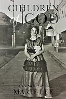 Children of God: A Historical Novel B0CD94ZTMR Book Cover