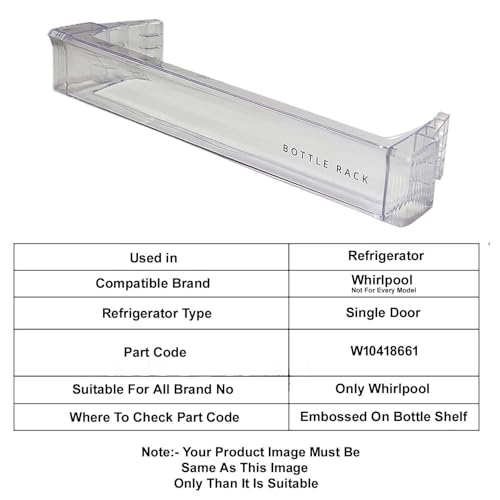 Image of Fusion Star Bottle Rack Shelf Holder Compatible with Whirlpool Single Door Fridge /Refrigerator, Clear, (Part Code - W10418661) (Pack of 1)