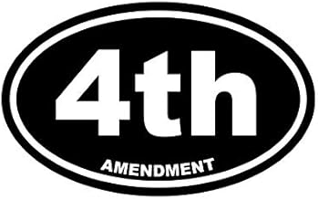 Oval 4th Amendment Sticker Self Adhesive Vinyl Decal Search Seizure Privacy Liberty