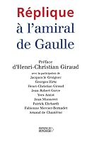 Réplique à l'amiral de Gaulle 2268051315 Book Cover