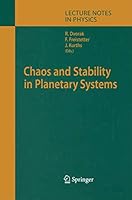 Chaos and Stability in Planetary Systems (Lecture Notes in Physics) 3642421792 Book Cover