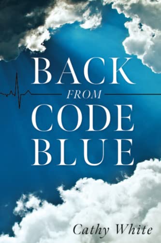 Back From Code Blue view 2