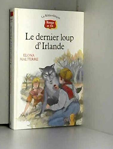 Le dernier loup d'irlande 022796 [Paperback]