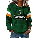 Women's Hello Darkness My Old Friend Hooded Sweatshirt Ireland St Patricks Day Drinking Shirt