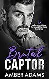 Brutal Captor V: Russian Mafia Arranged Marriage Romance (The Ivankov Mafia Bratva, Series 1 - Book 5) (English Edition)
