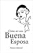 C&Atilde;&sup3;mo ser una buena esposa (Spanish Edition)