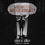 Cover of Who Wacked Roger Rabbit?
