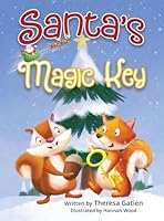 Santa's Magic Key 1779445660 Book Cover