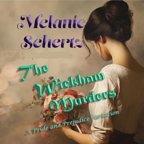 The Wickham Murders | Melanie Schertz, A Lady episode artwork