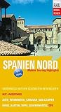 Spanien Nord mit Jakobsweg: Mobile Touring Highlights - Mit Wohnmobil, Auto, Caravan oder Van-Camper unterwegs auf den schönsten Reiserouten (Mobil Reisen - Die schönsten Auto- & Wohnmobil-Touren) - Werner Rau Cartographer: Werner Rau Fotograf: Werner Rau 