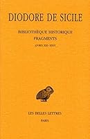 Diodore de Sicile, Bibliotheque Historique - Fragments: Tome II: Livres XXI-XXVI 2251005323 Book Cover