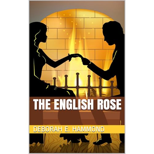The English Rose Audiolibro Por Deborah E. Hammond arte de portada