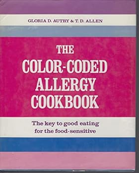 Hardcover Color-Coded Allergy Cookbook: The Key to Good Eating for the Food-Sensitive Book