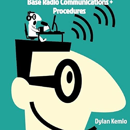 Talking Base Operations (Talking Radio Book 2)