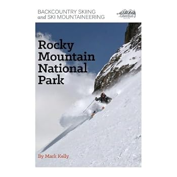 Backcountry Skiing and Ski Mountaineering in Rocky Mountain National Park