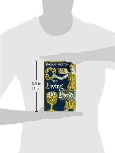 The Living Bread
