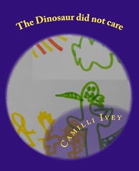 Paperback The Dinosaur did not care Book
