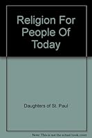 Religion For People Of Today B000KKGERI Book Cover