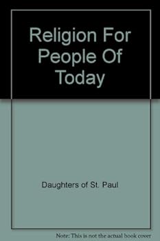 Paperback Religion For People Of Today Book