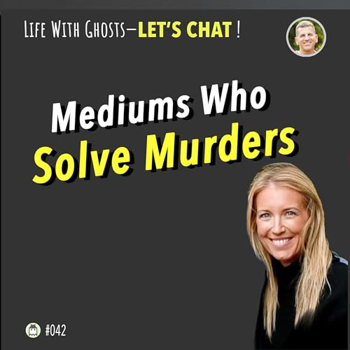 Mediums Who Help Solve Murders (with Nichole Duncan)