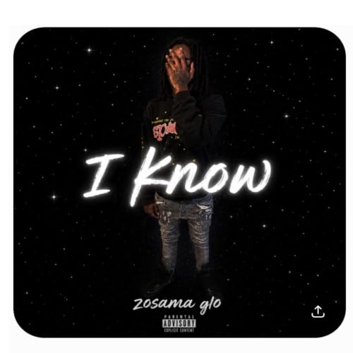 I Know [Explicit]